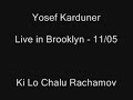 Yosef Karduner - Ki Lo chalu- Live