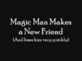 Magic-Man-Makes-A-Ne
