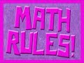 Math Rules!