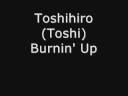 [Etapa 1] Toshihiro - Toshi - Burnin\