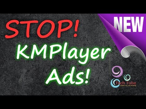How to Remove Ads from KMPlayer all Version 2019