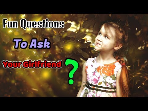 Fun Questions to Ask Your Girlfriend – Site Title