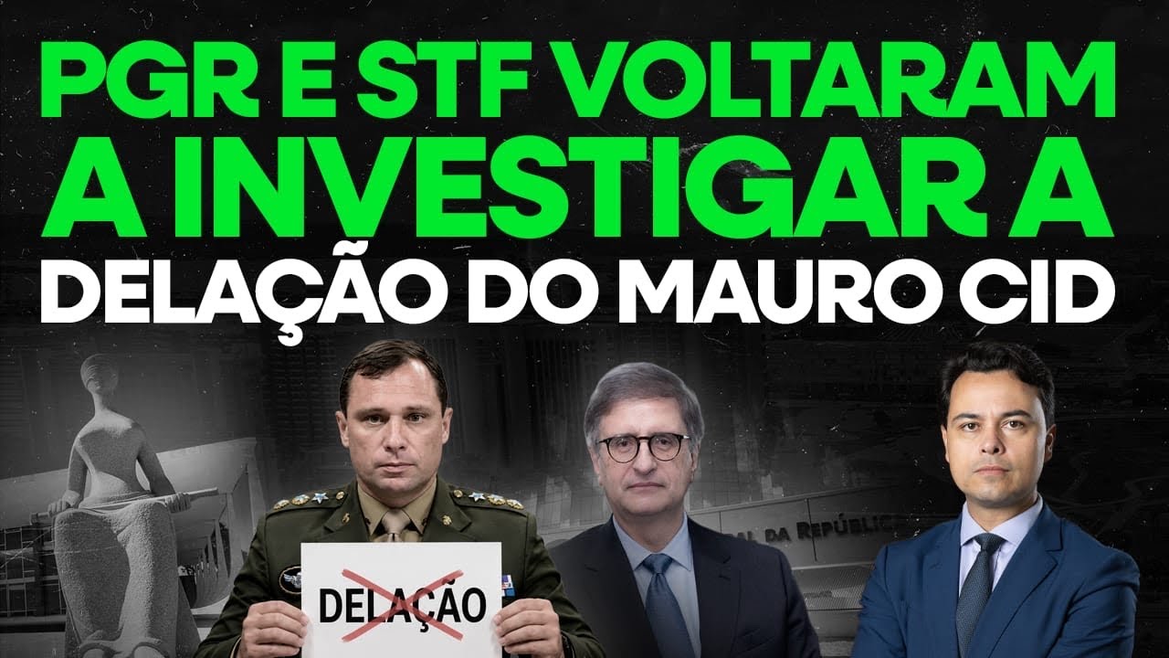 PGR e STF podem estar tramando anular a delação do Mauro Cid. Entenda como isso é bom!