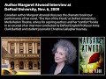 Author Margaret Atwood Interview at DePaul University Nov. 6, 2009