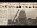 HERBOUW MOLEN DE WEERT MEPPEL HERBOUW MOLEN DE WEERT MEPPEL