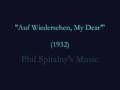 Auf Wiedersehen, My Dear (1932) Phil Spitalny