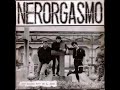 nerorgasmo - creatori falliti nerorgasmo - creatori falliti