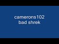 shrek swearing (bad 12 and over)