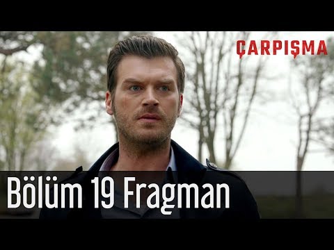 Çarpışma 19. Bölüm Fragmanı                                                                                                                                                                                                                               