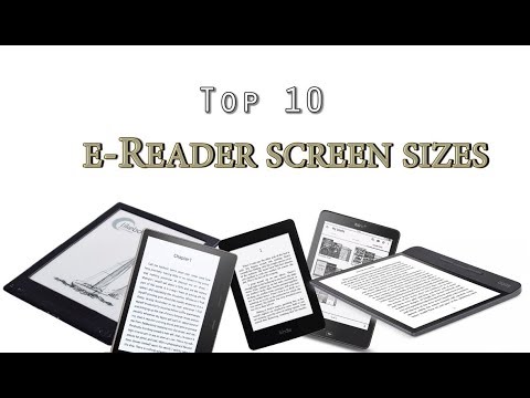 Top 10 e-Reader Screen Sizes in the Industry!