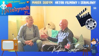 🦸♀️ Program Niebywali.pl - 👨🏻🦲 𝐌𝐚𝐫𝐞𝐤 𝐒𝐢𝐮𝐝𝐲𝐦 (aktor telewizyjny, filmowy, serialowy, komediowy) 🎥📺🎭