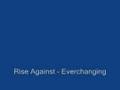 Rise Against Everchanging
