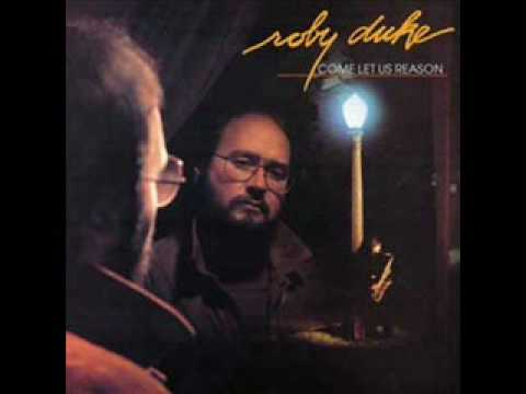 Roby Duke _ Come Let Us Reason (Good News Records)