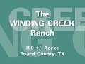 Video for The Winding Creek Ranch