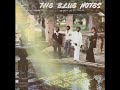 The Blue Notes - Here I Am The Blue Notes - Here I Am