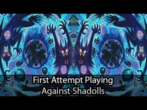 First Attempt Playing Against Shadolls