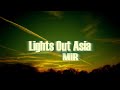 Lights Out Asia - Mir