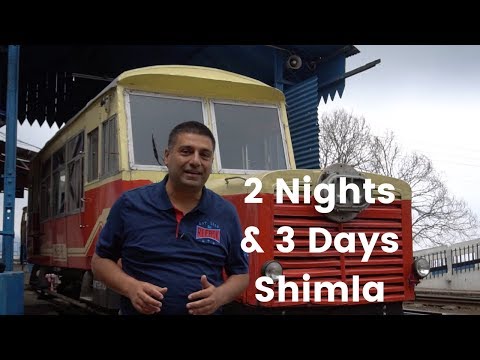 Watch '2N / 3 Days in Shimla , Himachal Pradesh, India'