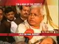 I'm a man of the common people: Lalu