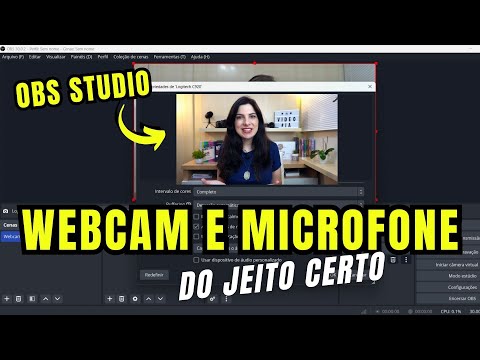 ??Como colocar a imagem da Webcam e Microfone no OBS Studio do jeito certo?