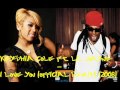 Keyshia Cole ft. Lil Wayne - I Love You (Official Remix) (2008) Keyshia Cole ft. Lil Wayne - I Love You (Official Remix) (2008)