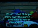 This is my first try at special effects in movies. Yes, I know it's a little dark. The Blobs attempt to follow Worm Virus to his home in Weird City, but Blue Blob's plans go wrong again as a result of Red Blob. I've been improving my movie quality these days/months/years. This movie is mostly 16 FPS and 8 FPS, so it's around 12 FPS average.