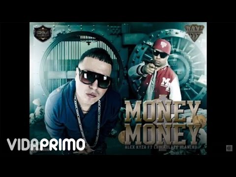 Alex Kyza ft. Chokolate Blancko - Money Money (Freestyle) -