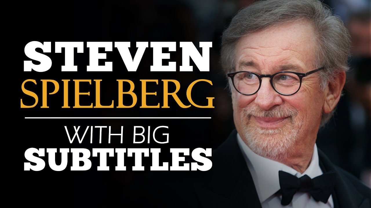 ENGLISH SPEECH | STEVEN SPIELBERG: Follow Your Intuition (English Subtitles)