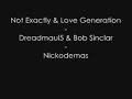 Love Generation Not Exactly Love Generation Not Exactly