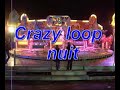 crazy loop nuit