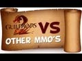 ► Guild Wars 2 - vs Other MMOs
