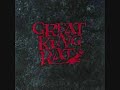 Great King Rat - Top of the World.wmv