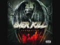 The Goal Is Your Soul - OverKill
