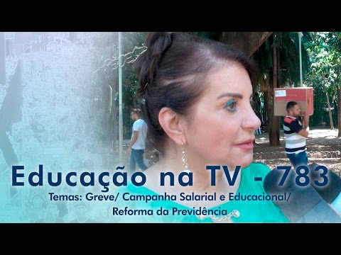 Greve / Campanha Salarial e Educacional / Reforma da Previdência