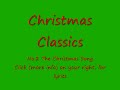 Christmas Classics- No.2 The Christmas Song- With Lyrics