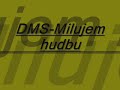 DMS-Milujem hudbu