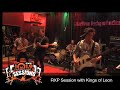 Kings of Leon - Pt.3 -  Only By The Night: Manhattan
