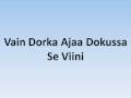 videos de Vain Dorka Ajaa Dokussa - Se Viini