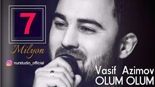 Vasif Azimov - Olum olum (klip) (2017)