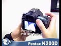 Pentax K200D - Toma de contacto