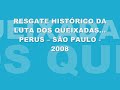 A luta dos Queixadas - Perus