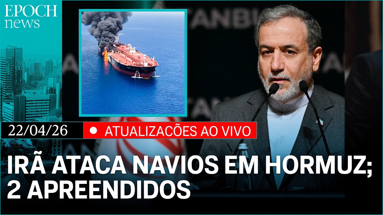 🔴 Irã captura 2 navios estrangeiros; EUA pressiona classificação de PCC e CV como "terroristas" e+