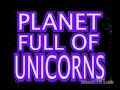 Planet Unicorn 4