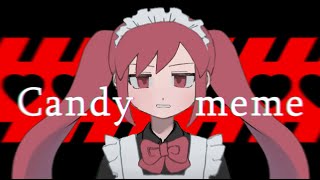 Candy s3rl | meme