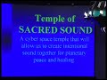 healing sounds pioneer jonathan goldman talks on the new interactive cyberspace world sound healing website for toning: temple of sacred sound