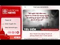 Radio thứ Hai 20/10/2025 - Vatican News Tiếng Việt