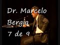 Dr. Marcelo Bergia. 7 de 9.wmv