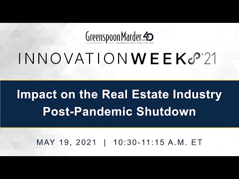 Impact on the Real Estate Industry Post-Pandemic Shutdown