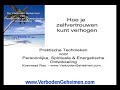 ZELFVERTROUWEN EFT NLP MINDFULNESS HYPNOSE OF MEDITEREN ZENSATIE