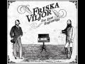 Friska Viljor – Wohlwill Strasse